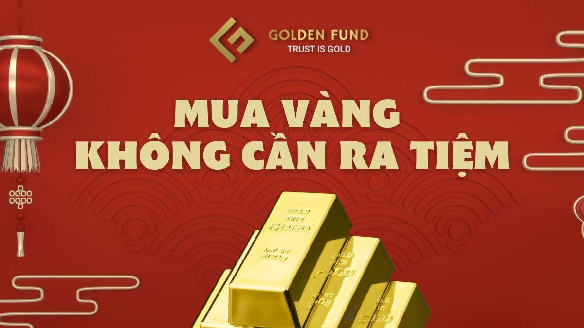 Giải thích về Mua/Bán Vàng phái sinh - Golden Fund